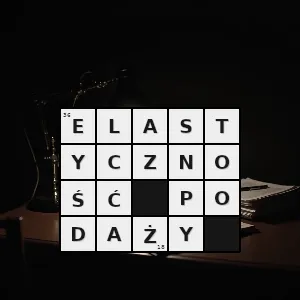 Hasło krzyżówkowe miara zmiany podaży wywołanej zmianą określonego czynnika który na nią wpływa - elastyczność podaży – rozwiązanie, synonimy, podpowiedzi i definicje krzyżówkowe